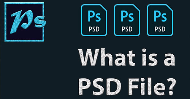 What is a PSD file?  How to open a PSD file