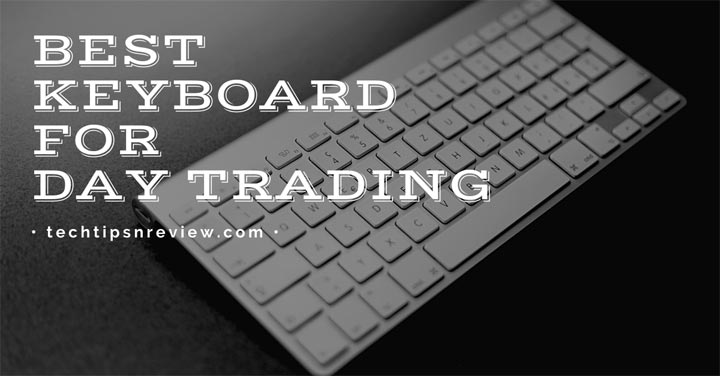 Best-Keyboard-For-Day-Trading