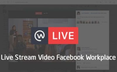 how to live stream videos on facebook workplace