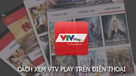 how to watch vtv play on iphone and android phones