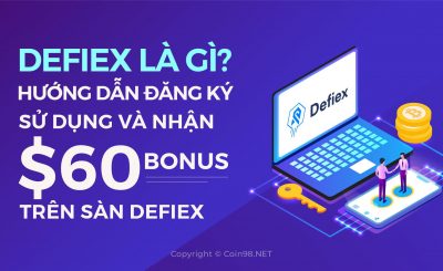 What is Defiex exchange?  Instructions to register, use and receive $60 from Defiex exchange
