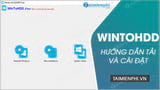 Instructions to download and install WinToHDD, install Win without USB