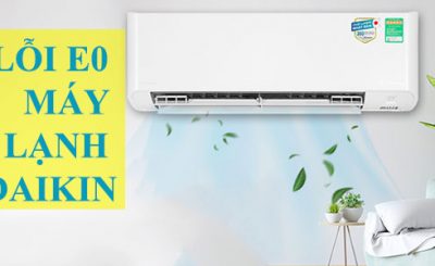 Causes and how to fix error E0 of Daikin air conditioner
