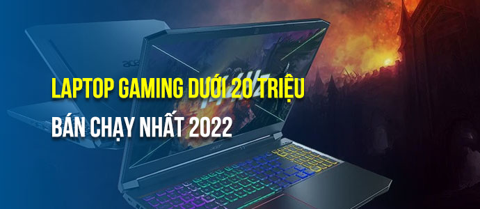 Top 8 best selling gaming laptops under 20 million in 2022